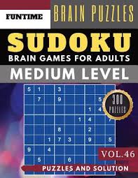 Check spelling or type a new query. Sudoku Medium 300 Sudoku Medium Difficulty With Answers Brain Puzzles Books For Beginners And Activities Book For Adults Sudoku Med Large Print Paperback Politics And Prose Bookstore