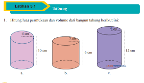 Mtk kls 9 hal 280. Jawaban Matematika Kelas 9 Latihan 5 1 Tabung Hal 280 283 Hitung Luas Permukaan Dan Volume Jagotutorial