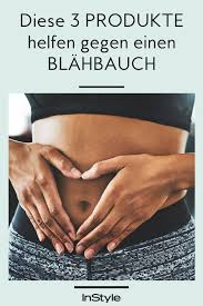 Instyle Die Neuesten Trends Aus Mode Beauty Und Lifestyle Was Tun Gegen Blahungen Schnelle Hilfe Bei Blahungen Hilfe Bei Blahungen