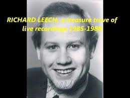 RICHARD LEECH a treasure trove of live recordings 1985