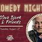 Comedy Night with Steve Bjork & Friends