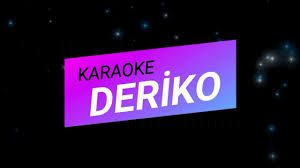 Deriko Karaoke Youtube