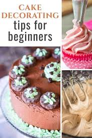 Always turn out tasting great. Cake Decorating For Beginners Easy Tips As You Begin To Frost Cakes