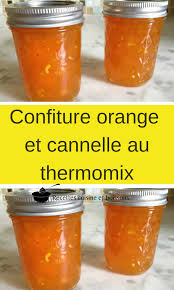 Confiture Orange Et Cannelle Au Thermomix Recettes De Cuisine Confiture Orange Idee Recette Thermomix