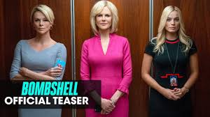 Bombshell 2019 Movie Official Teaser Charlize Theron Nicole Kidman Margot Robbie Youtube