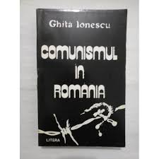 Astfel, pentru românia postbelică specifice sunt numele lui gheorghe regimul comunist în românia va lua în cele din urmă sfârșit în anul 1989, țara noastră revenind la democrație după acest e… Comunismul In Romania Ghita Ionescu