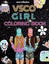 Experiment with color control and create the extraordinary using the new hsl tool for vsco x. Vsco Girl Coloring Book Activity Book For Girl New Collection For Trendy Confident Girls Who Love Turtles Scrunchies Friendship Vsco Vscocam Like Aesthetic Likeforlikes Vscofilter Gift Book Vsco Girl Amazon De Bucher
