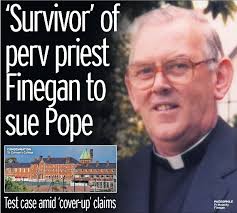 Survivor' of perv priest Finegan to sue Pope