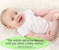 Debasishmridha Mridhaquotes Bestbabyquotesever Babyquotes Baby Wholeuniverse Universe Danceswithjoy Dance Joy Babysmile Baby Smiles Baby Quotes Baby