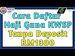 Jumlah dalam akaun 1 kwsp. Cara Daftar Haji Guna Kwsp Tanpa Deposit Rm1300 Youtube