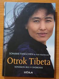 OTROK TIBETA (Soname Yangchen, Vicki MacKenzie)