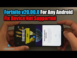 Your time to download fortnite mobile might be limited, but is your phone compatible? Fortnite V20 00 0 Chapter 2 Season 2 For Any Android Device Fix Device Not Supported Ø¯ÛŒØ¯Ø¦Ùˆ Dideo