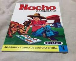 Estamos interesados en hacer de este. Libro Nacho Dominicano De Lectura Inicial Aprenda A Leer Espanol Nacho Book Ebay