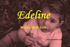 Karena itu, berikut nama bayi perempuan modern tahun 2020. Arti Nama Edeline Dan Rangkaian Namanya Tanya Nama