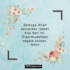 Lakukanlah kebaikan sekecil apapun, karena engkau tidak pernah tahu kebaikan yang mana setiap situasi buruk yang menimpa pasti ada sisi positifnya. Ucapan Selamat Pagi Islami Archives 1001 Ucapan
