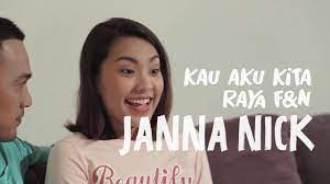 Temukan lagu terbaru favoritmu hanya di lagu 123 stafaband planetlagu. Kau Aku Kita Raya Janna Nick Saharul Ridzwan F N Promo Youtube