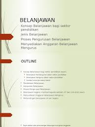 Ø belanjawan tunai salah satu cara untuk merancang dan mengawal tunai bagi 3. M4 Belanjawan