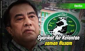 Check spelling or type a new query. Syarikat Air Kelantan Saman Husam Minda Rakyat