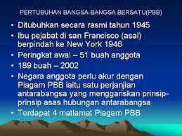 Ibu pejabat pbb asalnya ialah di san francisco, tetapi berpindah ke new york pada tahun 1946. Latar Belakang Dasar Luar Negara Dasar Luar Malaysia