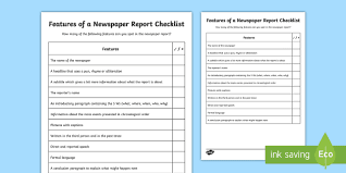 A powerpoint for ks2 about the features of a newspaper report. Features Of A Newspaper Report Checklist Teacher Made