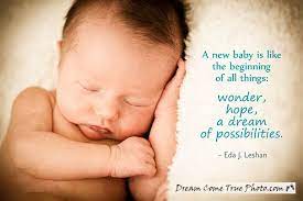 Latest Images Dream Come True Photo Adorable Baby Quote Baby Quotes New Baby Products Baby Images