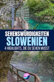 Slowenien Sehenswurdigkeiten 4 Highlights Die Du Sehen Musst Slowenien Slowenien Urlaub Kulturreise
