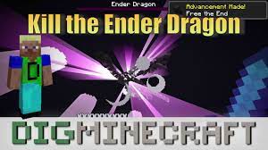 Ender chests require a pickaxe to be mined. Ender Dragon In Minecraft