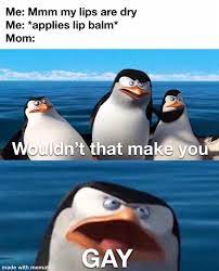 It S Just Lip Balm Memes