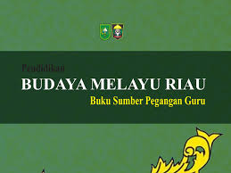 Buku pegangan guru dan siswa kurikulum 2013 sd smp sma. Tunjuk Ajar Melayu Sebuah Tanggapan Lam Riau