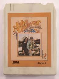 John Denver Back Home Again 8 Track Tape Cartridge Folk Pop Rock Western Country Countrypoprockfolkrockfolkpoppoprock John Denver 8 Track Tapes Home Again