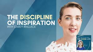 The Discipline of Inspiration