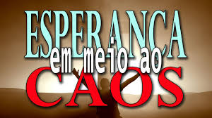Resultado de imagem para Viver na esperança