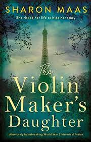 The Violin Maker S Daughter Absolutely Heartbreaking Wor Https Www Amazon Com Dp B07rv34jnd Ref Historical Fiction Books Historical Fiction Violin Makers