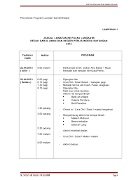 40 hingga 50 orang bagi setiap kumpulan. Kertas Kerja Lawatan Sambil Belajar Ke Langkawi Kini