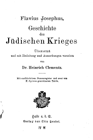 Im fall alle felder ausgefüllt sind, werden wörter gefunden, passen sie beide. Flavius Josephus Bellum Judaicum Deutsch Heinrich