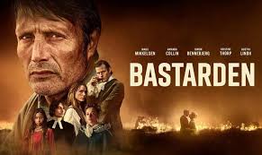 The Promised Land (Bastarden, Denmark-Sweden-Norway-Germany 2023)