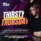 THIRSTY THURSDAYS AT F6IX | DECEMBER 4TH EVENT event in San Diego, CA