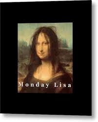 Monday Lisa Metal Print