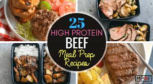 With a little forward planning, you won't even have to think about cooking for days. 25 High Protein Beef Meal Prep Recipes Meal Prep On Fleek