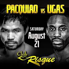 Yordenis ugas upsets manny pacquiao by decision. Pacquiao Vs Ugas Club Risque Philadelphia August 21 2021