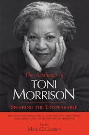 Aesthetics of Toni Morrison: Speaking the Unspeakable (Paperback)