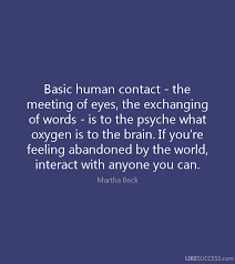 Basic Human Contact Words Feeling Abandoned True Words