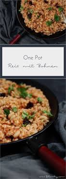 One Pot Reis Mit Bohnen Filizity Com Reis Mit Bohnen Rezepte Mit Reis One Pot Rezepte Mit Reis