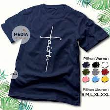 Bagi perkembangan dunia fashion, desain baju merupakan salah satu modal utama untuk menghasilkan karya yang diminati bila anda memiliki minat dan bakat dalam membuat desain baju. Kaos Rohani Salib Faith Baju Kristen Natal Cross Jesus Kaos Distro Komunitas Gereja Premium 2390 Shopee Indonesia