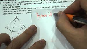 Trapezium pqut ialah keratan rentas seragam prisma itu. Spm Form 3 4 Maths Solid Geometry Iii Youtube