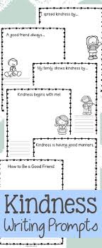Everything You Ever Wanted To Know About Random Acts Of Kindness Writing Prompts For Kids Kindergarten Writing Prompts Kindergarten Writing Activities