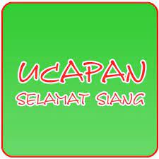 Belajar bahasa jawa halus ngoko jawa krama inggil kromo. Ucapan Selamat Siang Fur Android Apk Herunterladen