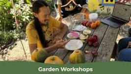 Garden Workshop: A Year in the Garden – Gardener’s Gathering and Potluck