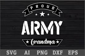 Download Proud Army Grandma Svg Design By Creative Art Thehungryjpeg Com