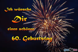Maybe you would like to learn more about one of these? 60 Geburtstag Bilder 1gb Pics